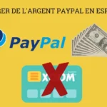 Comment Retirer de l’Argent PayPal en Afrique : Guide Pratique